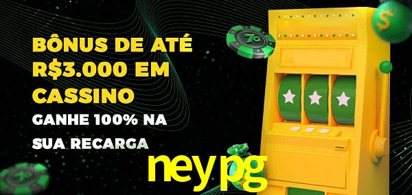 neypg melhor bônus de depósito